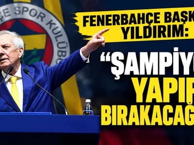 FENERBAHÇE BAŞKANI YILDIRIM: “ŞAMPİYON YAPIP BIRAKACAĞIM”